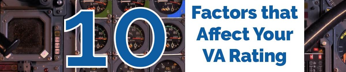control panel of a cockpit from a large airplane and our title is over the top: 10 factors that affect your VA rating