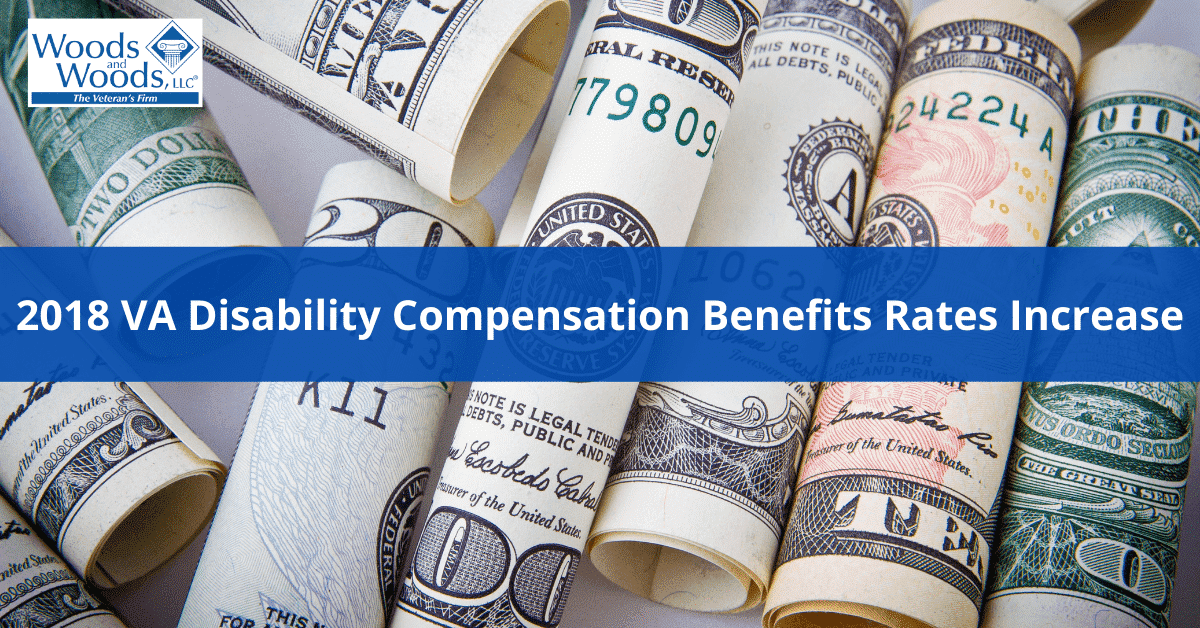Explaining the 2018 VA Disability Compensation Benefits Rates Increase