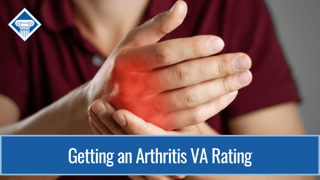 Getting an Arthritis VA Rating