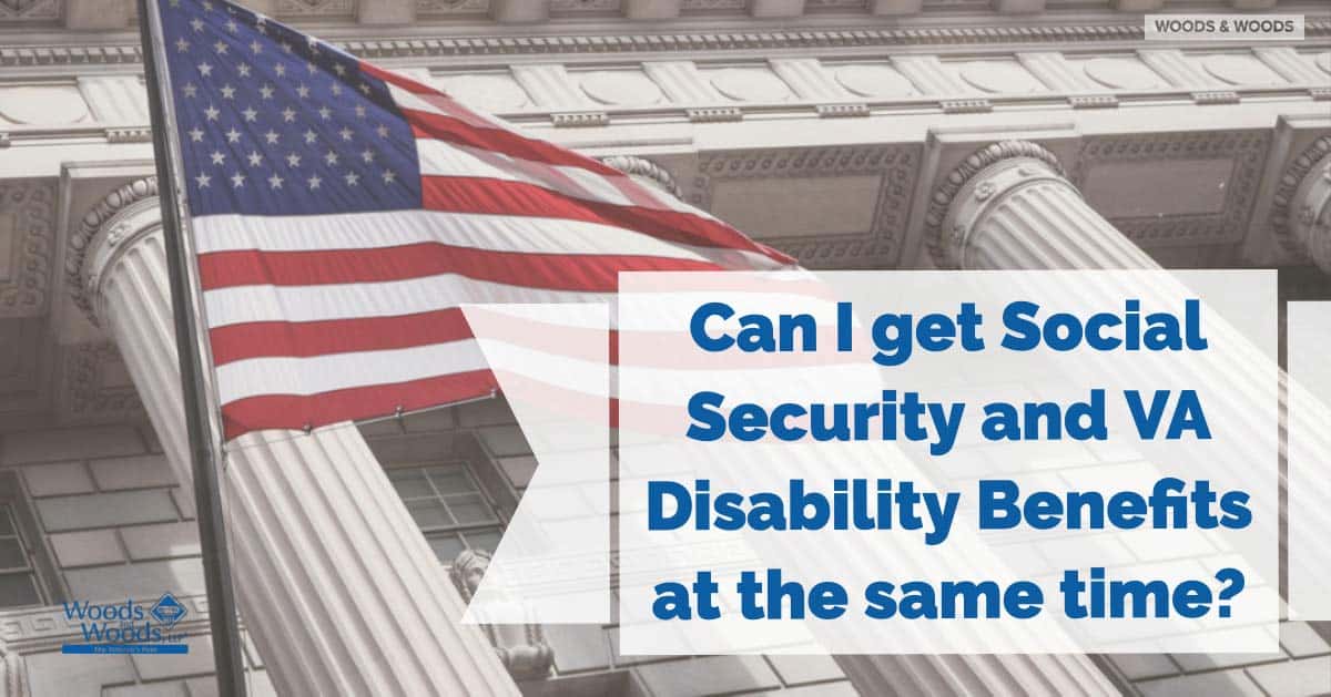 Getting Both Social Security and Veterans Disability Benefits
