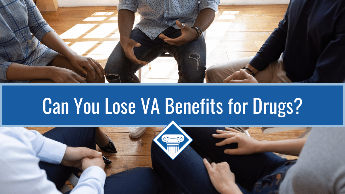 Can you lose VA benefits for drugs?