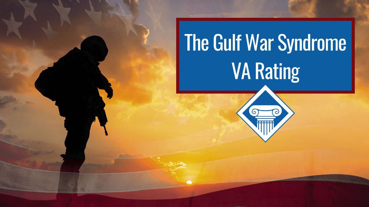 The Gulf War Syndrome VA rating