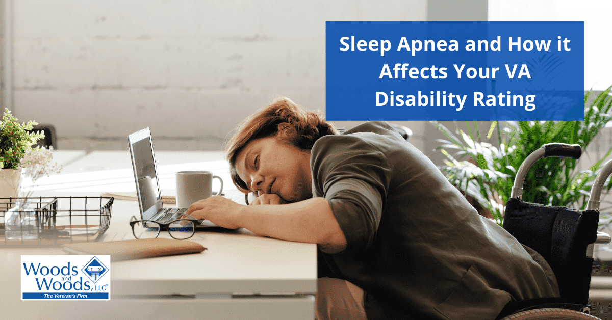 Sleep Apnea and How it Affects Your VA Disability Rating Sleep Apnea and How it Affects Your VA Disability Rating