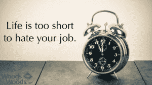 picture of an alarm clock and the words "Life is too short to hate your job" 